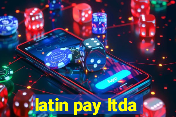 latin pay ltda